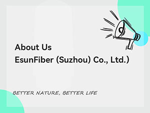 Learn More About “EsunFiber (Suzhou)” in This Article”